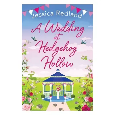 "A Wedding at Hedgehog Hollow" - "" ("Redland Jessica")