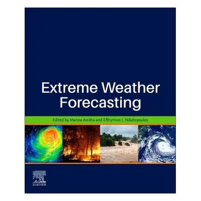 "Extreme Weather Forecasting" - "" ("Astitha Marina")