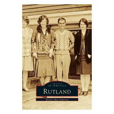 "Rutland" - "" ("Anderson Bernice May")