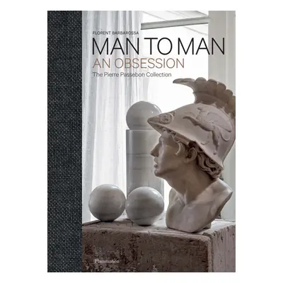 "Man to Man: An Obsession" - "" ("Passebon Pierre")