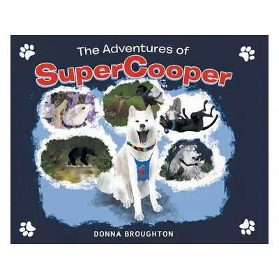 "The Adventures of SuperCooper" - "" ("Broughton Donna")