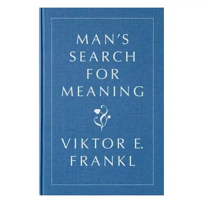 "Man's Search for Meaning, Gift Edition" - "" ("Frankl Viktor E.")