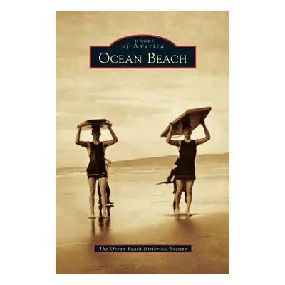 "Ocean Beach" - "" ("Ocean Beach Historical Society")