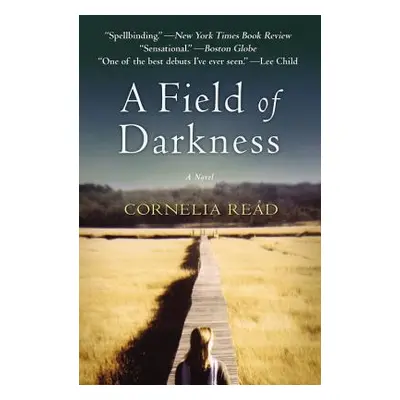 "A Field of Darkness" - "" ("Read Cornelia")