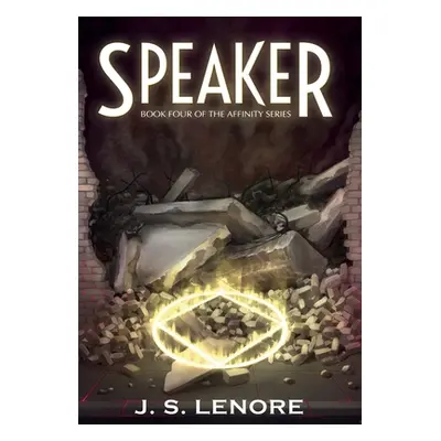 "Speaker: Book Four of the Affinity Series" - "" ("Lenore J. S.")