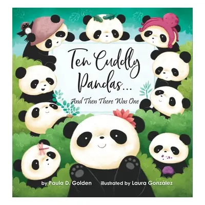 "Ten Cuddly Pandas...: And Then There Was One" - "" ("Golden Paula Diane")