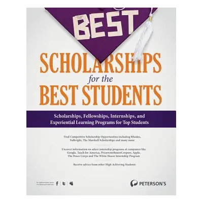 "The Best Scholarships for the Best Students" - "" ("Morris Jason")