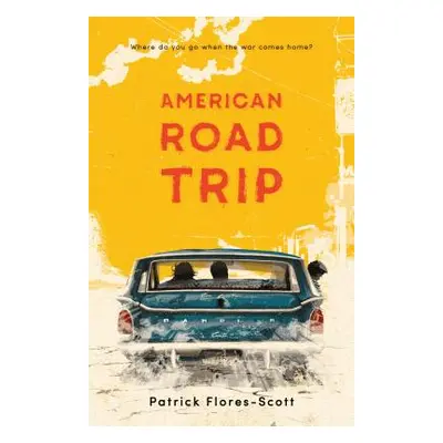 "American Road Trip" - "" ("Flores-Scott Patrick")