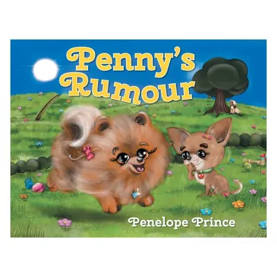 "Penny's Rumour" - "" ("Prince Penelope")