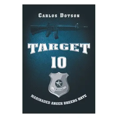 "Target 10" - "" ("Dotson Carlos")