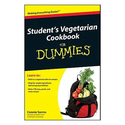 "Student's Vegetarian Cookbook" - "" ("Sarros Connie")