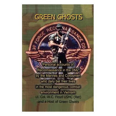 "Green Ghosts" - "" ("Floyd W. C.")