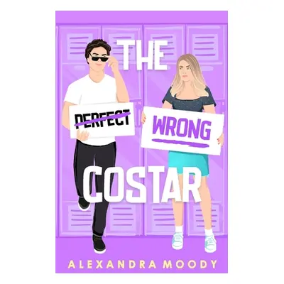 "The Wrong Costar" - "" ("Moody Alexandra")