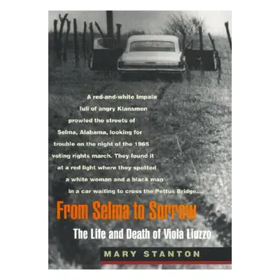 "From Selma to Sorrow" - "" ("Stanton Mary")