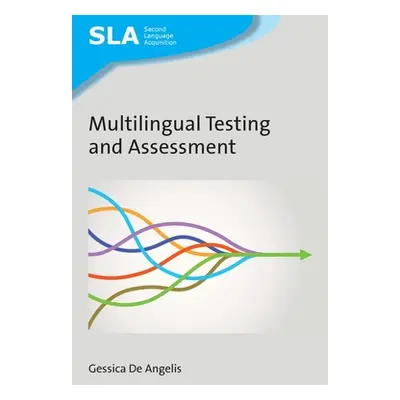 "Multilingual Testing and Assessment" - "" ("De Angelis Gessica")