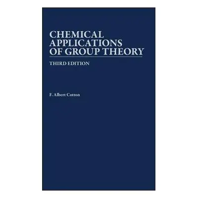 "Chemical Applications of Group Theory" - "" ("Cotton F. Albert")