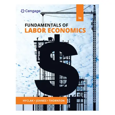 "Fundamentals of Labor Economics" - "" ("Hyclak Thomas")