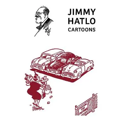 "Jimmy Hatlo Cartoons: (Classic Comic Reprint)" - "" ("Hatlo Jimmy")