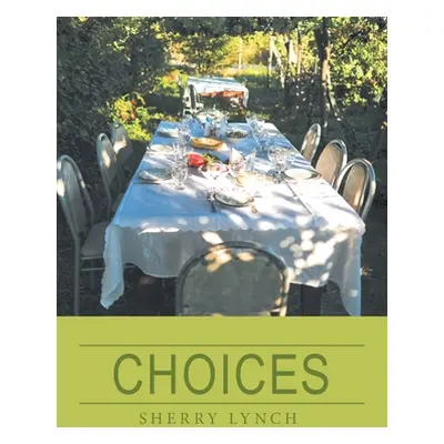 "Choices" - "" ("Lynch Sherry")