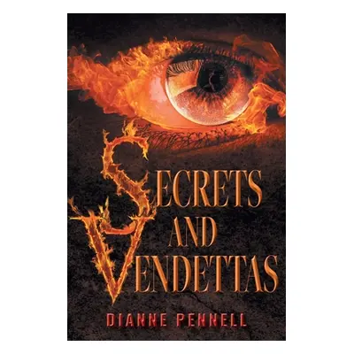 "Secrets and Vendettas" - "" ("Pennell Dianne")