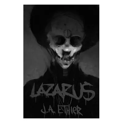 "Lazarus" - "" ("Ethier J. a.")