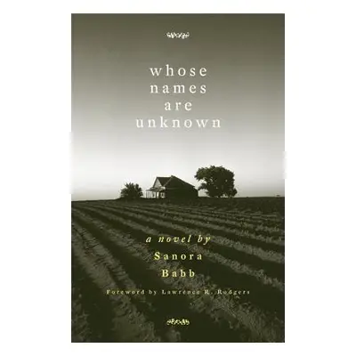 "Whose Names Are Unknown" - "" ("Babb Sanora")