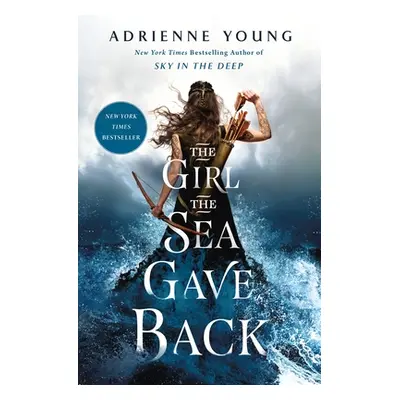 The Girl the Sea Gave Back (Young Adrienne)