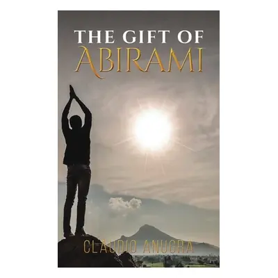 "The Gift of Abirami" - "" ("Anugra Claudio")