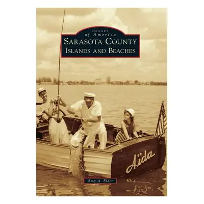 "Sarasota County Islands and Beaches" - "" ("Elder Amy A.")