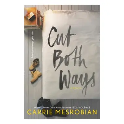 "Cut Both Ways" - "" ("Mesrobian Carrie")