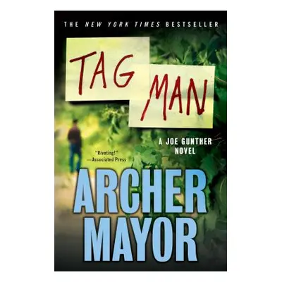 "Tag Man" - "" ("Mayor Archer")