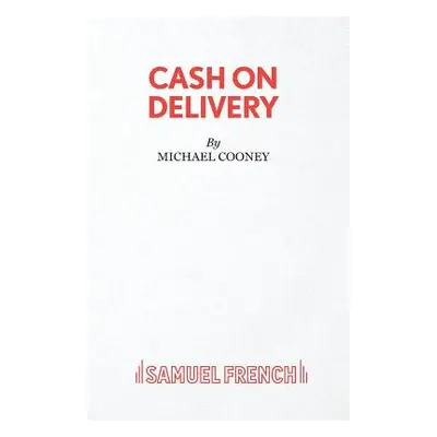 "Cash On Delivery" - "" ("Cooney Michael")