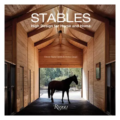 "Stables: High Design for Horse and Home" - "" ("Riera Ojeda Oscar")