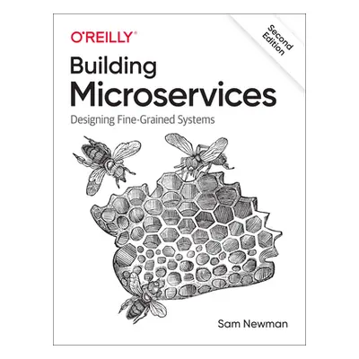 "Building Microservices: Designing Fine-Grained Systems" - "" ("Newman Sam")