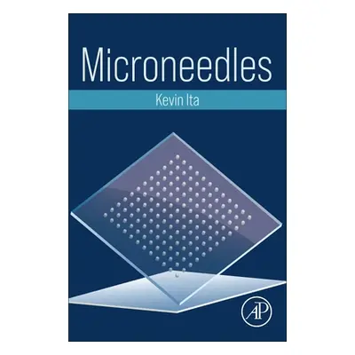 "Microneedles" - "" ("Ita Kevin")