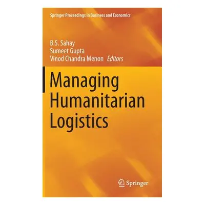 "Managing Humanitarian Logistics" - "" ("Sahay B. S.")