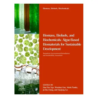 "Algae-Based Biomaterials for Sustainable Development: Biomedical, Environmental Remediation and