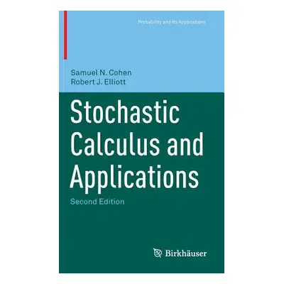 "Stochastic Calculus and Applications" - "" ("Cohen Samuel N.")