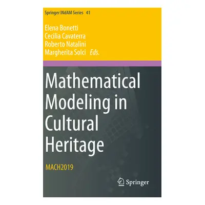 "Mathematical Modeling in Cultural Heritage: Mach2019" - "" ("Bonetti Elena")