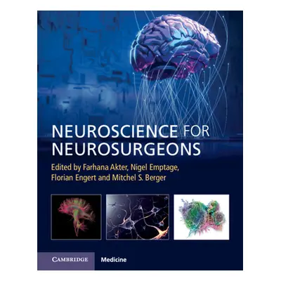 "Neuroscience for Neurosurgeons" - "" ("Akter Farhana")