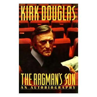 "Ragman's Son" - "" ("Douglas Kirk")