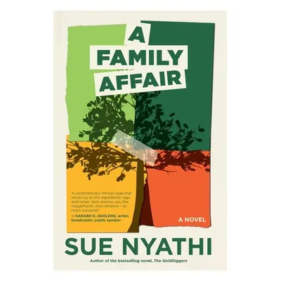 "A Family Affair" - "" ("Nyathi Sue")