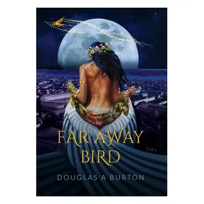 "Far Away Bird" - "" ("Burton Douglas a.")