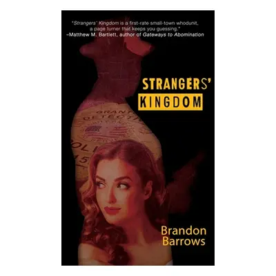 "Strangers' Kingdom" - "" ("Barrows Brandon")