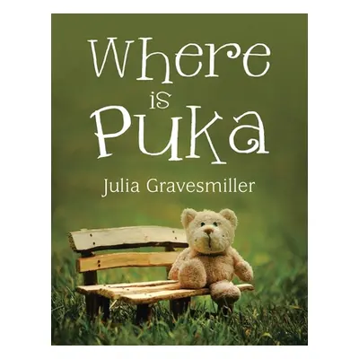 "Where Is Puka" - "" ("Gravesmiller Julia")