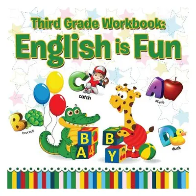 "Third Grade Workbooks: English is Fun" - "" ("Speedy Publishing LLC")