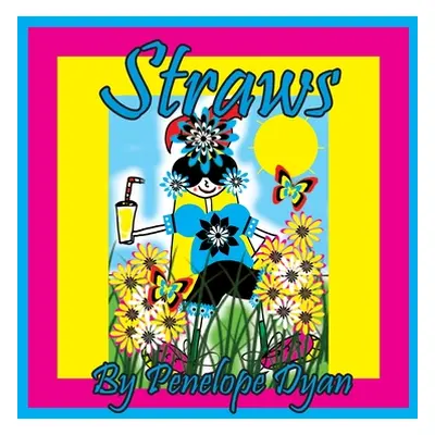 "Straws" - "" ("Dyan")