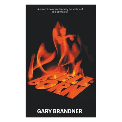 "Hell-Born" - "" ("Brandner Gary")