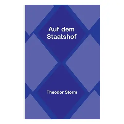 "Auf dem Staatshof" - "" ("Storm Theodor")