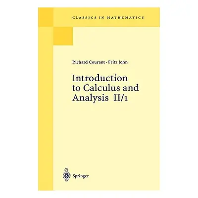 "Introduction to Calculus and Analysis II/1" - "" ("Courant Richard")